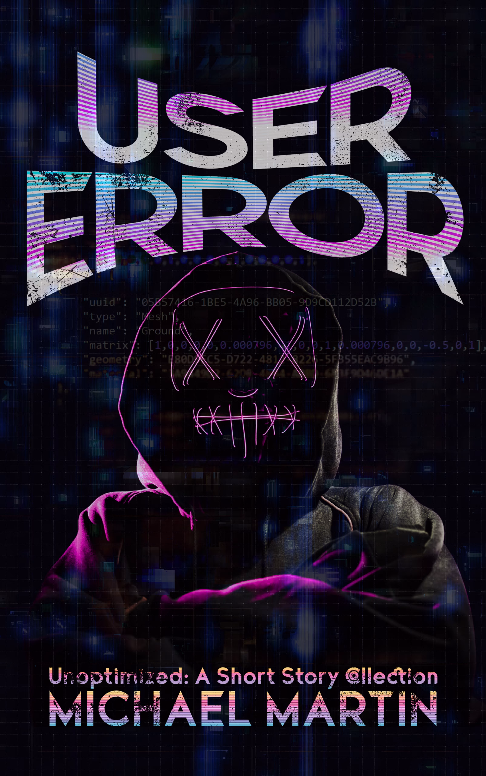 psychological-horror-short-story-user-error-unoptimized-vaudeverse-saga-michael-martin-book-cover